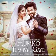 Humko Tum Mil Gaye - Vishal Mishra Mp3 Song